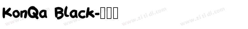 KonQa Black字体转换